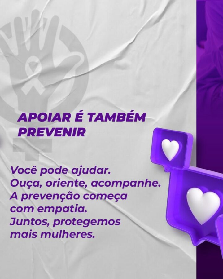 Agosto Lilás: Mês de Conscientização pelo Fim da Violência contra a Mulher